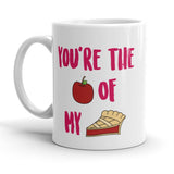 You're The Apple Of My Pie Mug