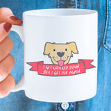Free Shipping Worldwide - I Get Knocked Down But I Get Pup Again - Cute Dog Coffee Mug [Gift Idea - Makes A Fun Present]
