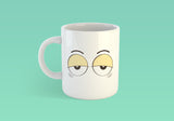 Set of Coffee Mug Eyes - Eye Roll & Tired Eyes [Gift Idea - Makes A Fun Present]