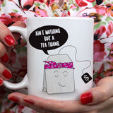 Free Shipping Worldwide - Ain't Nothing But A Tea Thang [Gift Idea For Him / Gift Idea For Her - Makes A Fun Present] Cute Tea Mug