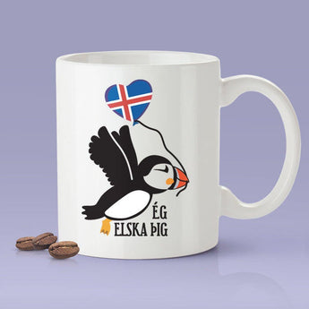 ég elska þig - Iceland [Gift Idea For Him or Her - Makes A Fun Present] I Love You Mug - Iceland