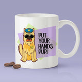 Put Your Hands Pup - Cop Dog Mug [Gift Idea - Makes A Fun Present]