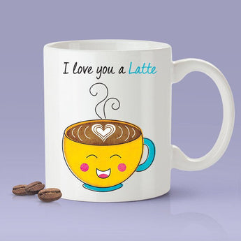 I Love You A Latte Lovers Mug - Yellow Happy Coffee - [Gift Idea For Him or Her - Makes A Fun Present] I Love You