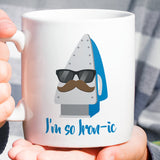 I'm So Ironic - Funny Iron Coffee Mug [Gift Idea - Makes A Fun Present]