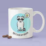 Raccoon My Brain [Cute Raccoon  Coffee Mug] - Gift Idea / Green