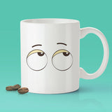 Eye Roll Coffee Mug [Gift Idea - Makes A Fun Present]