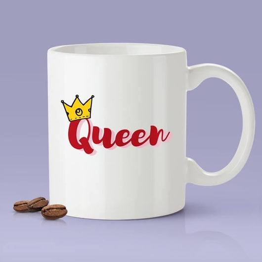 Queen Coffee Mug [Gift Idea - Makes A Fun Present] [For Him / For Her] Cute Mug For Mom