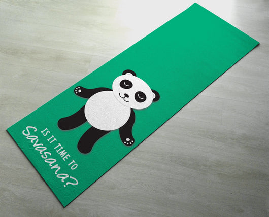 Is It Time For Savasana? Panda - Cute Panda Yoga Mat  - Practice Yoga In Style - Exercise Mat