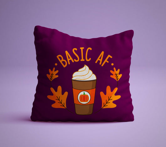 Free Shipping Worldwide - Fall Pumpkin Spice Basic AF Print Pillow - Perfect For Pumpkin Spice  Lovers - Cute Decorative Pillow 18x18 inches