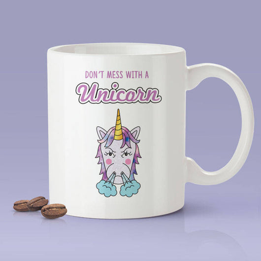 Don't Mess With A Unicorn Coffee Mug -  Cute Gift Idea For Unicorn Lovers