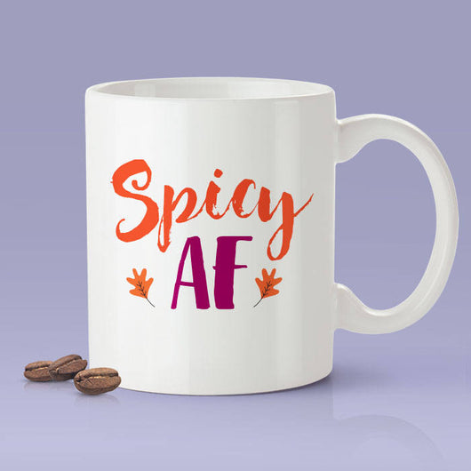 Spicy AF - Pumpkin Spice Lover Mug - PSL Mug