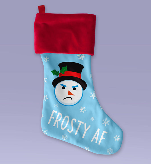 Frosty AF- Snowman Christmas Stocking - Makes a Great Christmas Present - Sublimated Christmas Stocking 12x9 Inch