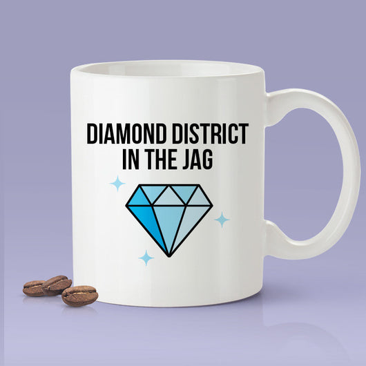 Diamond District In The Jag -  Cardi B Inspired Coffee Mug - I Like It - Cardi B