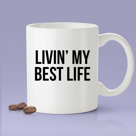 Livin' My Best Life-  Cardi B Inspired Coffee Mug - I Like It - Cardi B