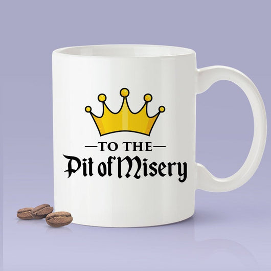 To The Pit Of Misery Mug - Budweiser Commercial Inspired Coffee Mug - Beer Cheers Mug Crown