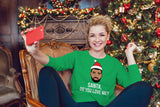 Santa Do You Love Me? Kiki Do You Love Me? Cozy Drake Holiday Sweater - Christmas Holiday Sweater - Ugly Sweater Party Design