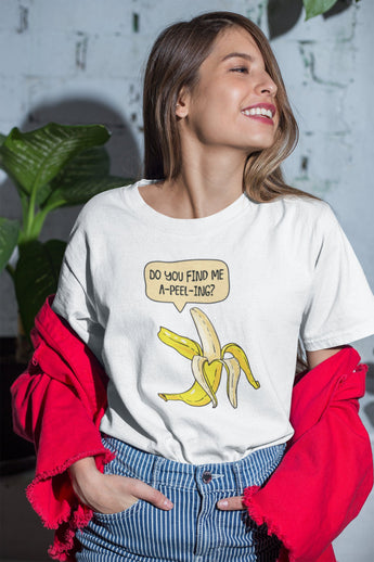 Do You Find Me Appealing Banana Tee Unisex Teeshirt [For Him/For Her] Unisex T-Shirt XS/Small/Medium/Large/XL - White