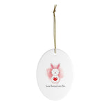 Some Bunny Loves You -  Cute Holiday Ceramic Tree Ornament